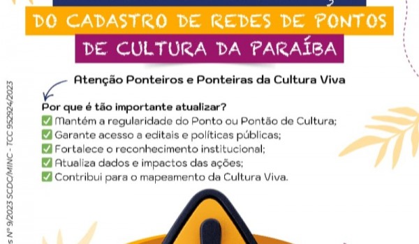 MAPEAMENTO E ATUALIZA��O DO CADASTRO DE REDES DE PONTOS DA CULTURA PARA�BA